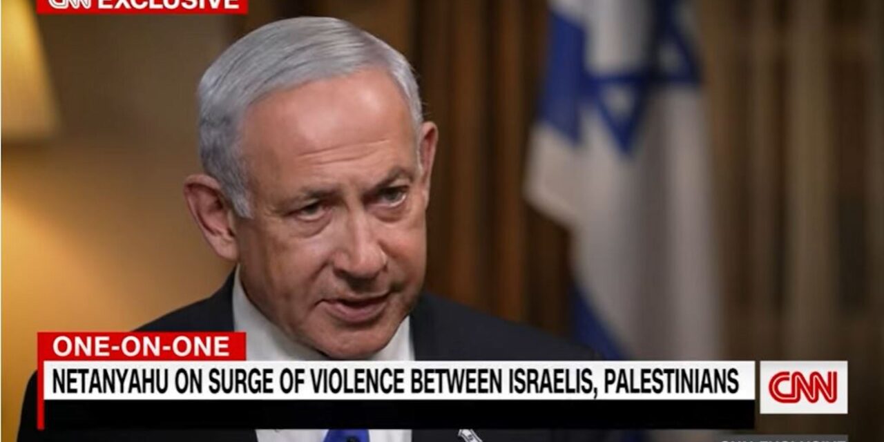 ‘I’m responsible’: Netanyahu defends government policies in CNN interview